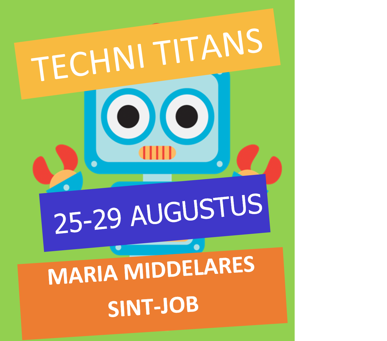 VOLZET- Techni Titans - Sint-Job-in-'t-Goor Augustus 2025 (WEEK 2)