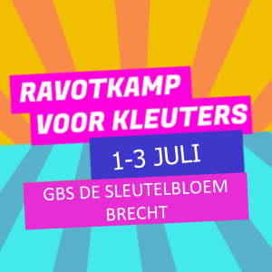 Ravotkamp - Brecht JULI WEEK 1: ||3 dagen||
